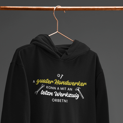 A guater Hondwerker - Unisex Hoodie Premium