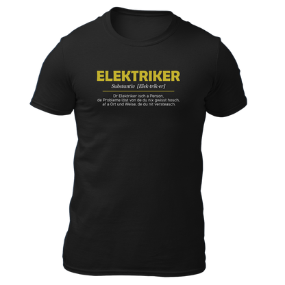 Elektriker - Unisex Shirt Premium