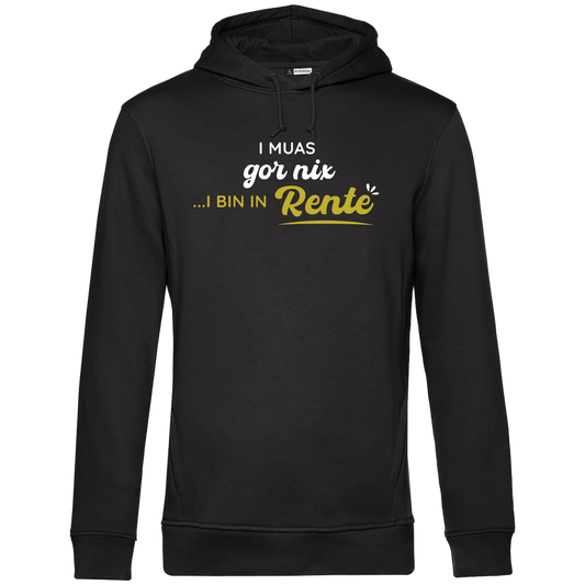 I bin in Rente - Unisex Hoodie Premium