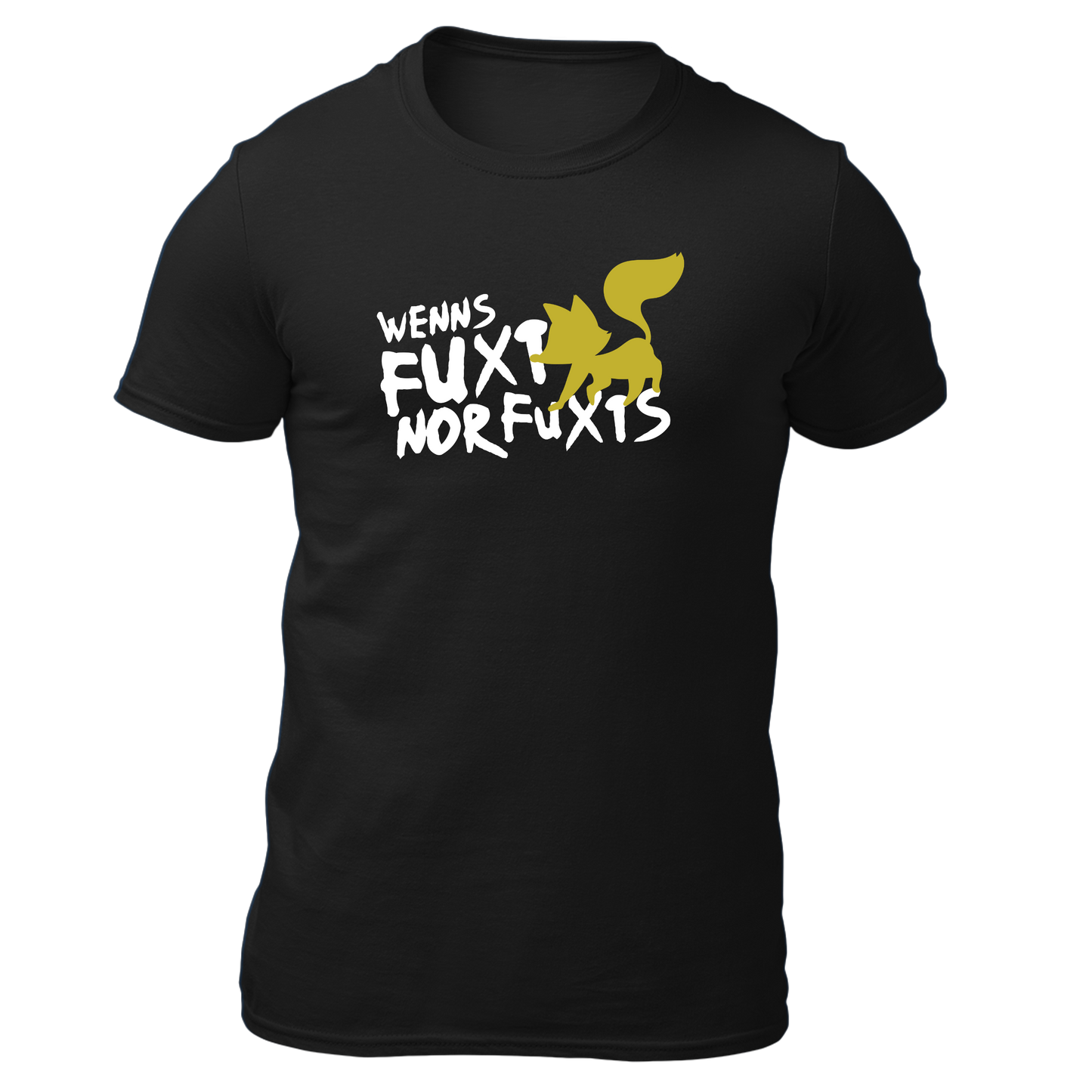 Wenns fuxt nor fuxts - Unisex Shirt Premium