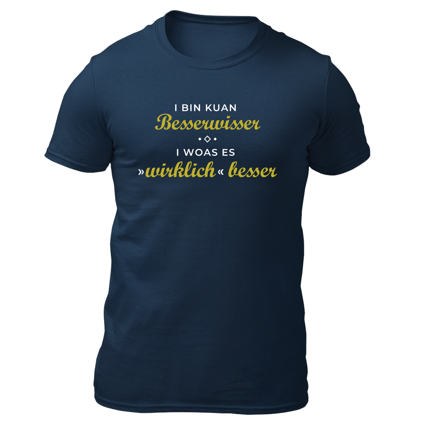 I bin kuan Besserwisser - Unisex Shirt Premium