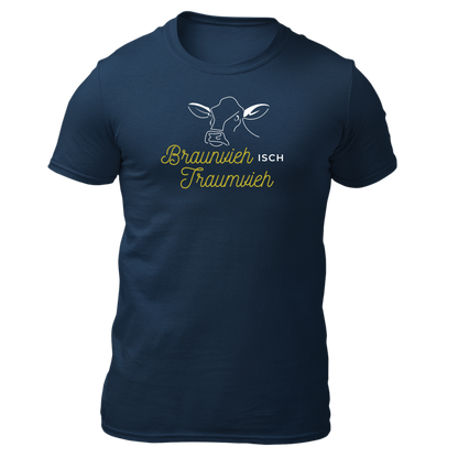 Braunvieh isch Traumvieh - Unisex Shirt Premium