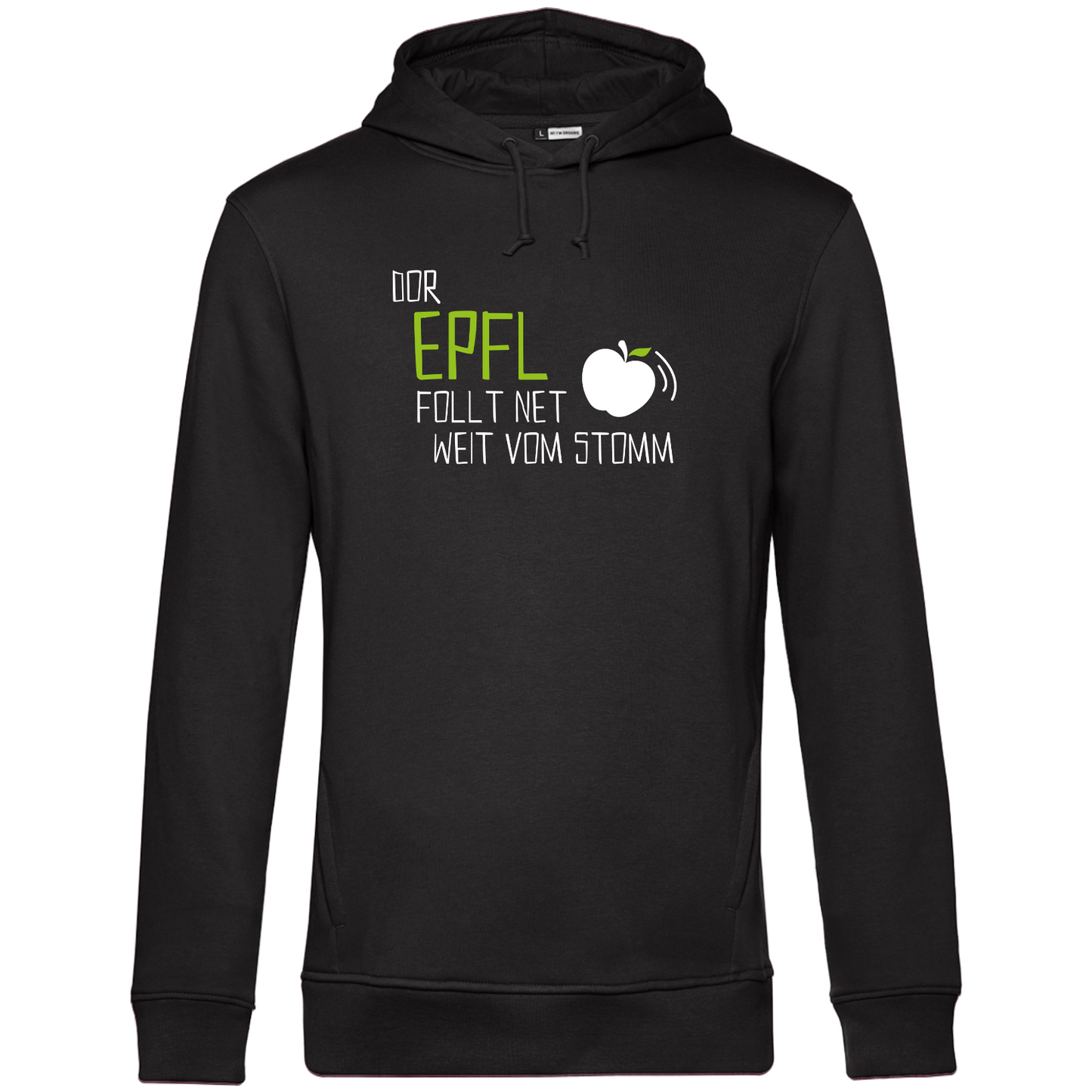 Dor Epfl follt net weit vom Stomm - Unisex Hoodie Premium