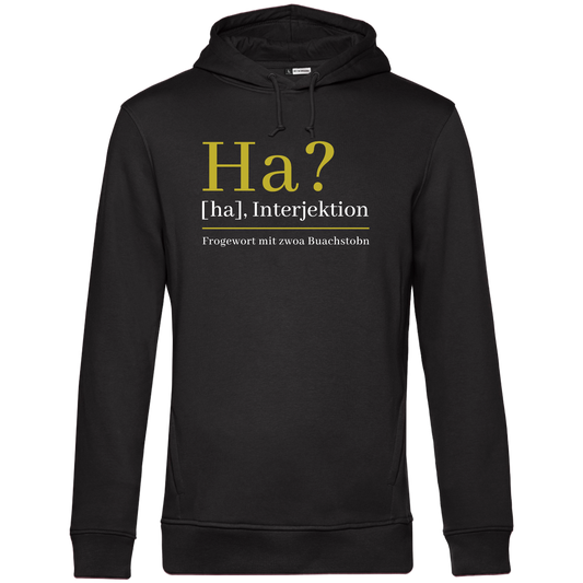 Ha? - Unisex Hoodie Premium