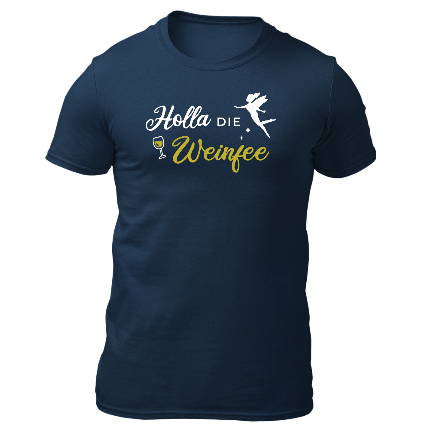 Holla die Weinfee - Unisex Shirt Premium