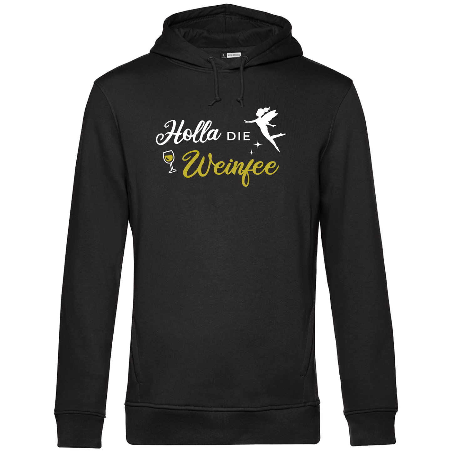 Holla die Weinfee - Unisex Hoodie Premium