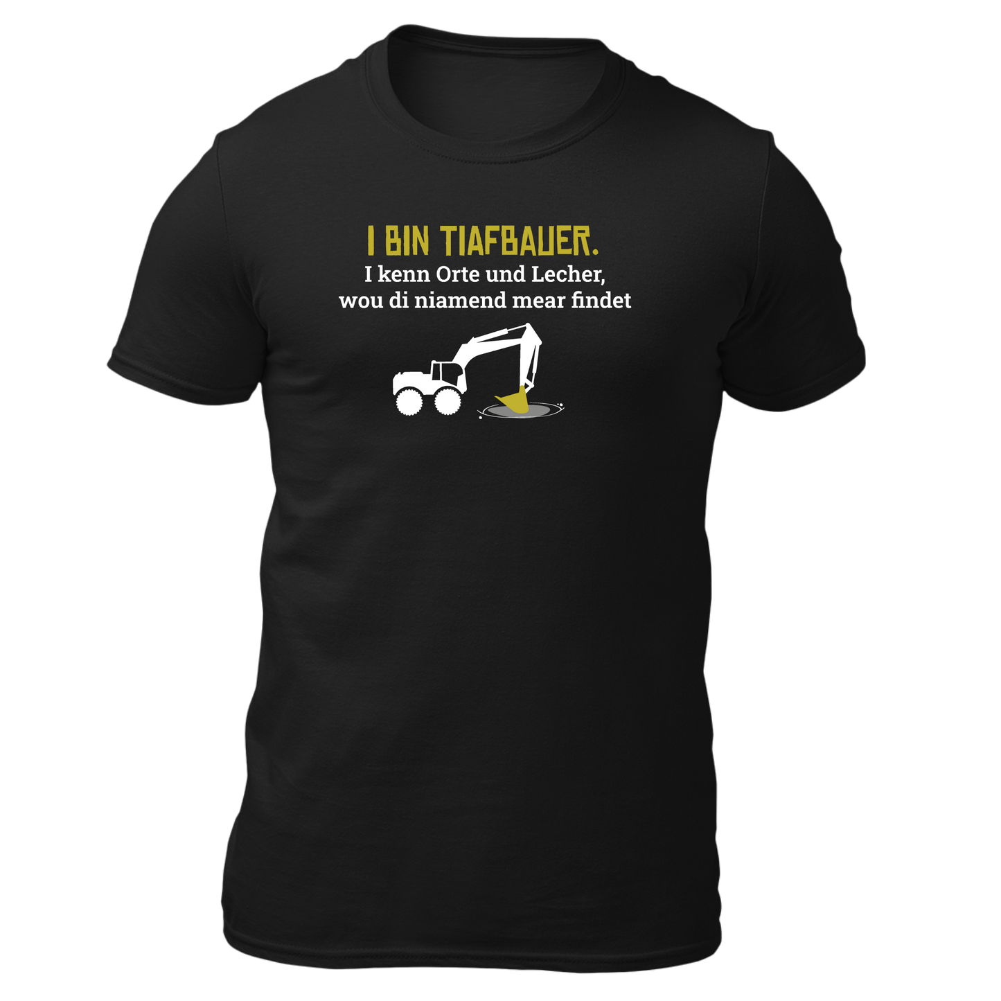 I bin Tiafbauer - Unisex Shirt Premium