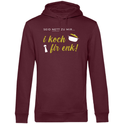 Seid nett zu mir, kochn - Unisex Hoodie Premium