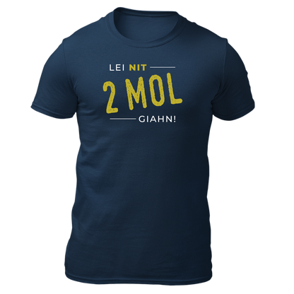 Lei nit 2 Mol giahn - Unisex Shirt Premium