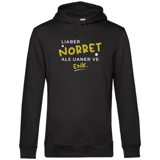 Liaber norret als uaner ve enk - Unisex Hoodie Premium