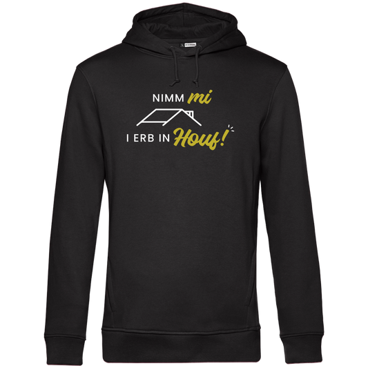 Nimm mi, i erb in Houf - Unisex Hoodie Premium