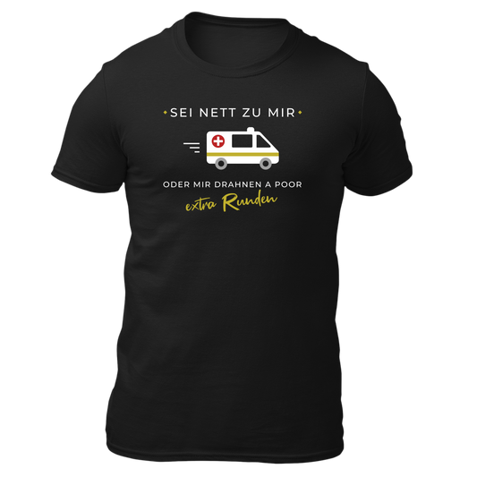 Sei nett zu mir, Rettung- Unisex Shirt Premium