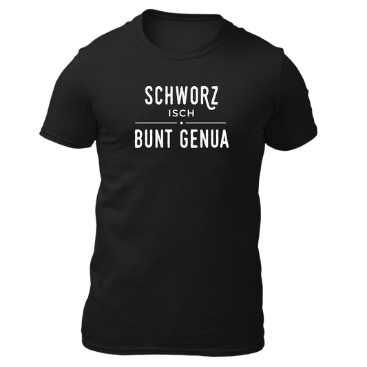 Schworz isch bunt genua - Unisex Shirt Premium