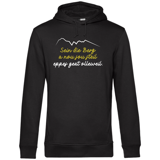 Sein die Berg a nou sou steil - Unisex Hoodie Premium