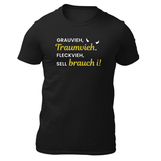 Grauvieh Traumvieh. Fleckvieh sell brauch i - Herren Shirt Bio - Schwarz / S - Shirts & Tops