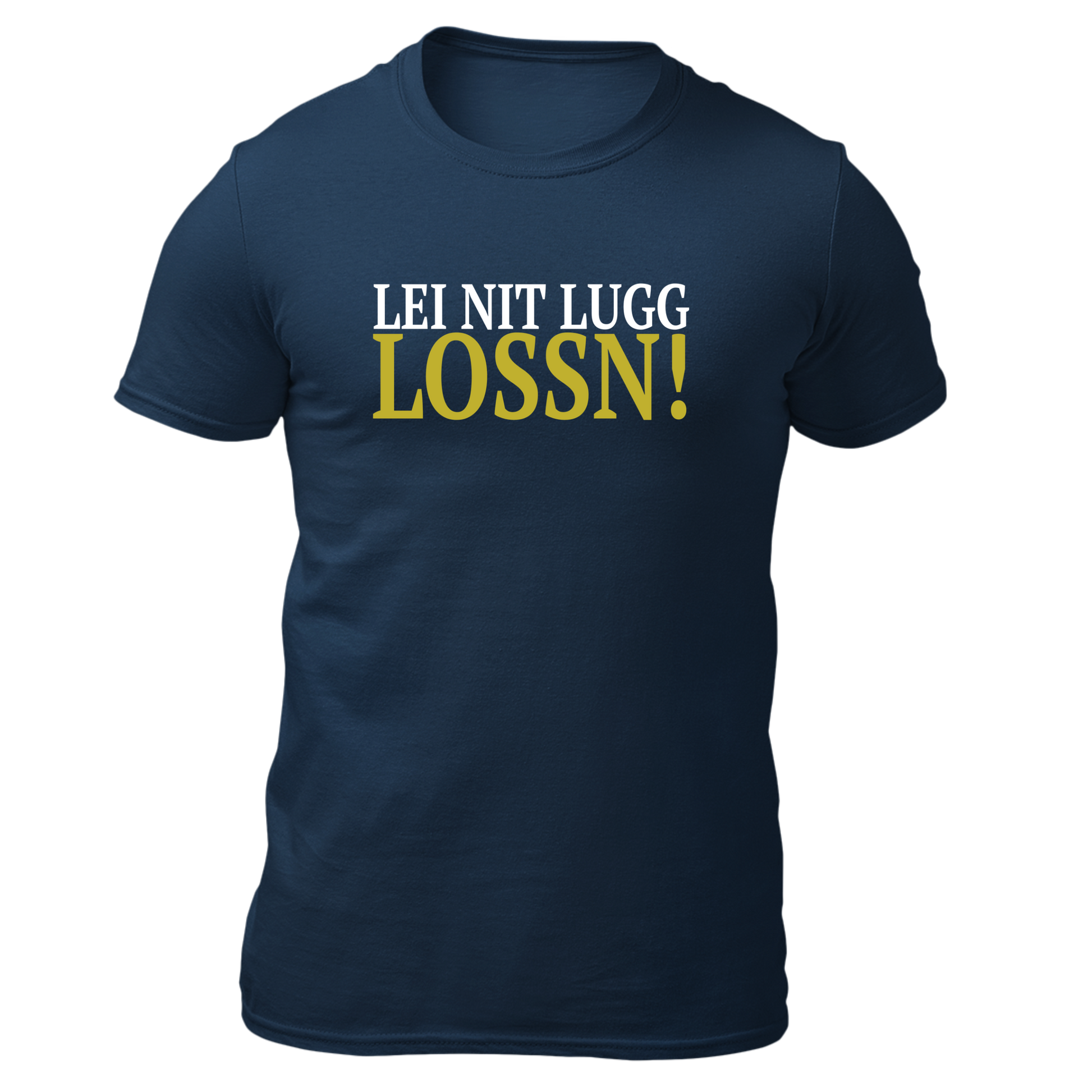 Lei nit lugg lossn - Herren Shirt Bio - Navy / S - Shirts & Tops